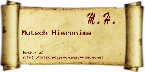 Mutsch Hieronima névjegykártya